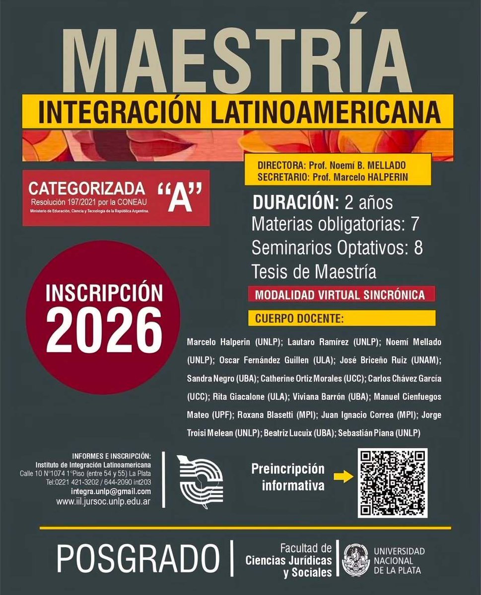 Desde el Instituto de Integración Latinoamericana de la <a href="/unlp/">UNLP</a> informamos que está abierta la inscripción a carreras de postgrado:
🔹Maestría en Integración Latinoamericana iil.jursoc.unlp.edu.ar/sitio/index.ph…
🔹Especialización en Políticas de Integración iil.jursoc.unlp.edu.ar/sitio/index.ph…

Más info👇