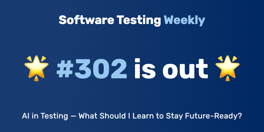Software Testing Weekly 🚀 tweet media