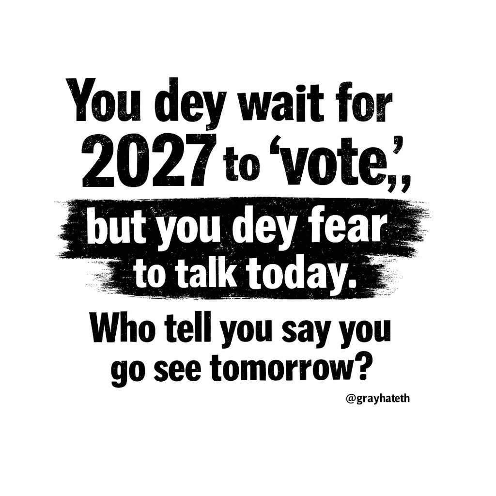 If you can’t speak now,
2027 go just be another date on the calendar.