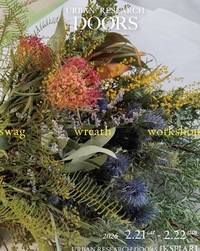 2F URBAN RESEARCH DOORS ドライフラワーのワークショップ開催🌿 ＼ お