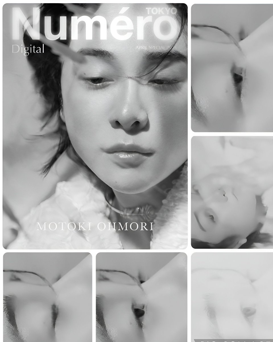 📖大森元貴、Tokyo Numeróへ。 『#NuméroTOKYO』DIGITAL April Special