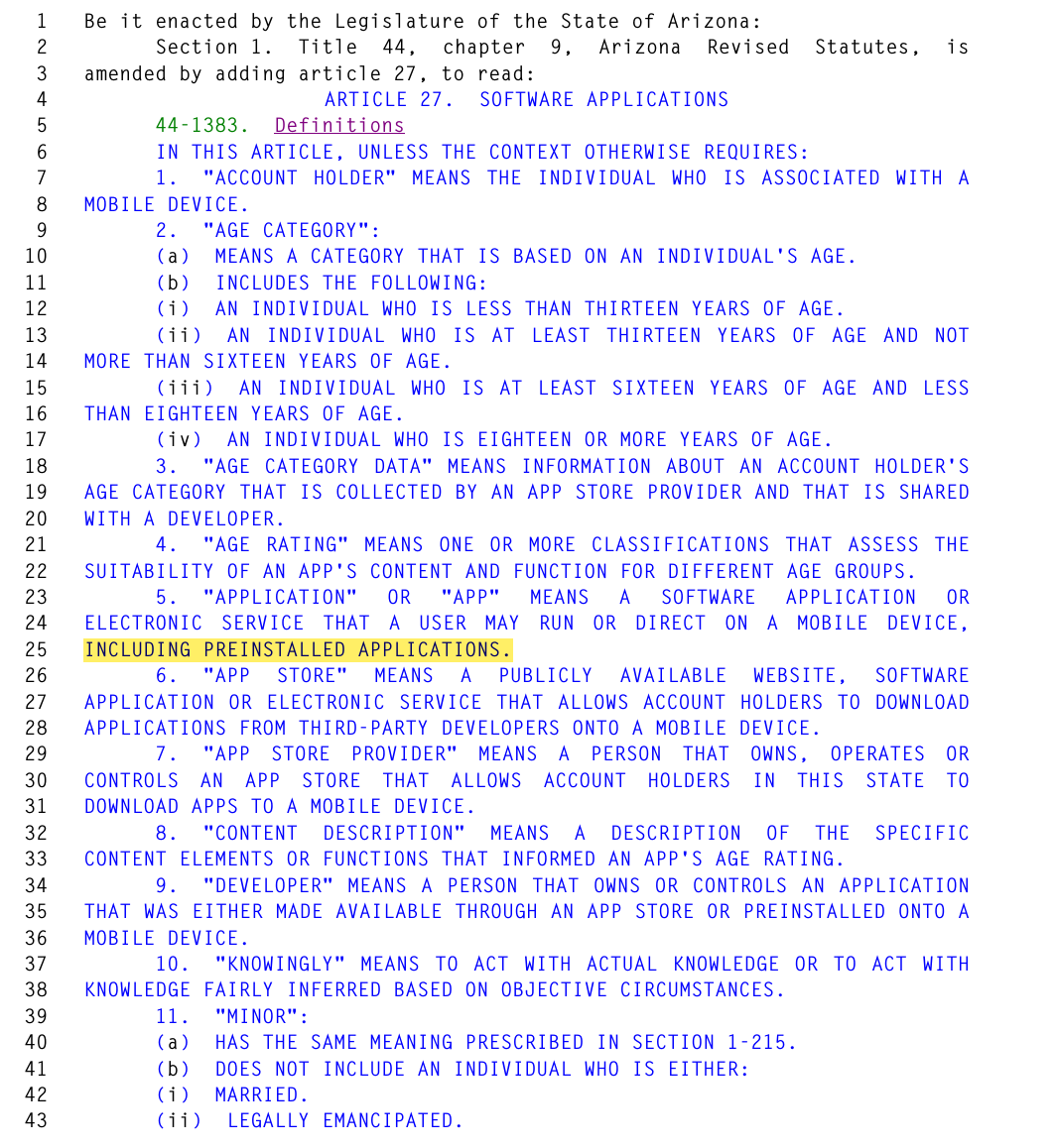 juliecbarrett's tweet photo. Arizona coming in hot with an App Store Accountability Act that is unlike all the others...

HB 2920 requires age gating for PREINSTALLED apps. That means the browser, the text app, the search bar, the calculator, the weather....all age-gated. 

Your kid won't be able to open Safari or Chrome without parental consent...and YOU won't be able to open it without providing age-verification data 🧵
