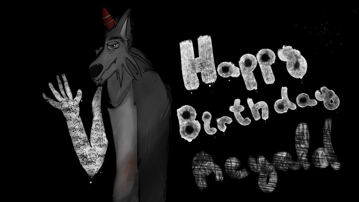 Happy Birthday, Reyald