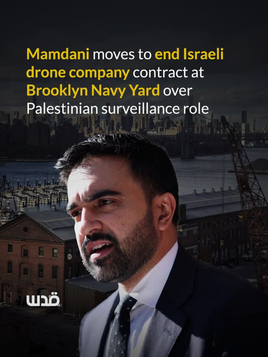 QudsNen's tweet image. Zohran Mamdani sought to remove a drone manufacturing company from the Brooklyn Navy Yard, which is owned by the city, because of its role in surveillance operations in Palestine. This decision came just six weeks after Mamdani assumed office.

The company was founded by former