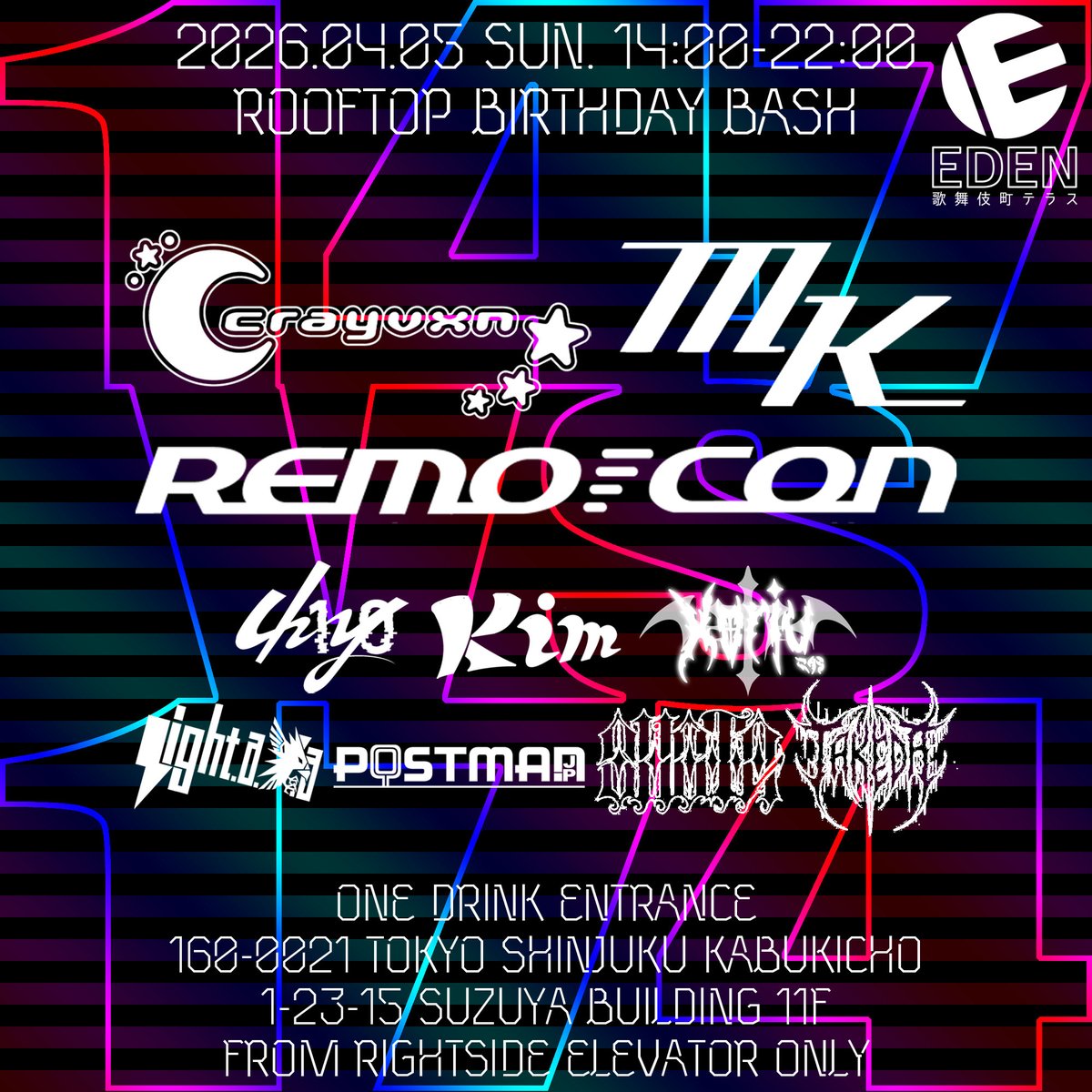 postman3298's tweet image. 2026.04.05 sun. 14:00
#147vs174
@EDENbbq_rooftop
#ワンドリエントランス

【HEADLINERs】
@crxvu
@mkshadw
@REMOccCON
【DJs】
@02a_1
@kimmannzyuu
@shinentai_kori
@_light_aka
@postman3298 🎂
@Shota_bdj
@sid_1005

#speedhouse #harddance #techno #dubstep
#drumandbass #ukhardcore #jcore