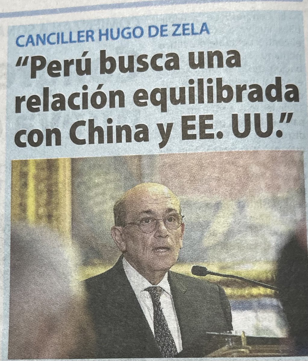 JBCPERU's tweet photo. ACLARACIÓN NECESARIA. El canciller #HugodeZela afirmó que la relación con #China es principalmente comercial, mientras que con #EEUU es de carácter estratégico. También precisó que el #Perú no debe alinearse con uno u otro, sino actuar en función de sus propios intereses. https://t.co/nwqxfMV5of