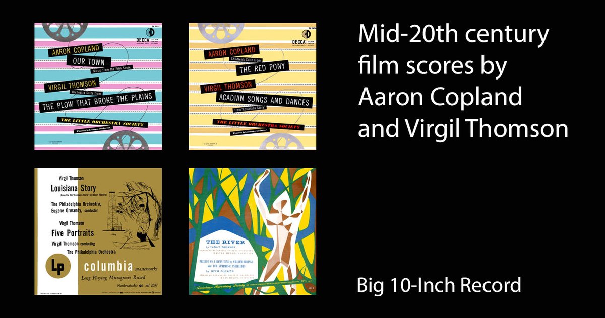 BusterBig10Inch's tweet photo. Great film Americana from composers Aaron Copland and Virgil Thomson. Music from "Our Town," "The Red Pony," "The River" and both suites from "Louisiana Story." Excellent vintage performances.

https://t.co/HO4l3dhO8I https://t.co/mSUEz6z9TL