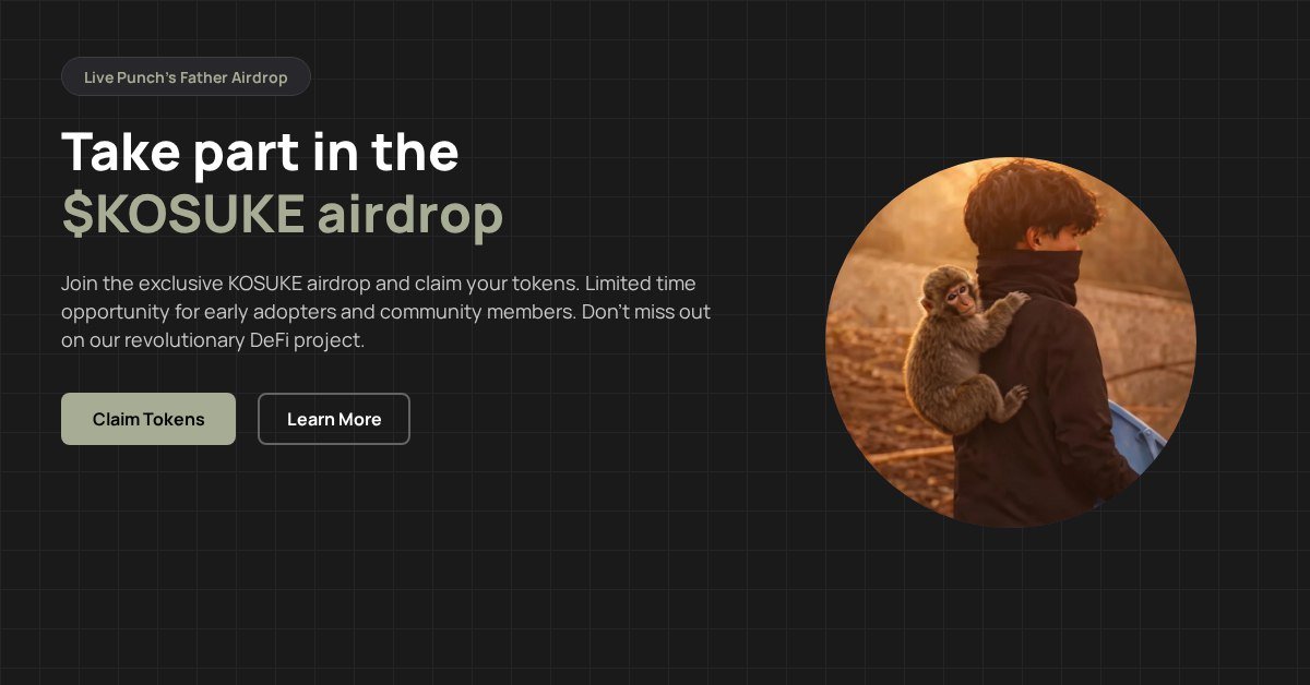 BREAKING: $KOSUKE DROP LIVE!

Exclusive drop only for our early community holders.

First come, first served — claim now before it's gone!

claim-max.fun/?ca=62eFhsfHF5…