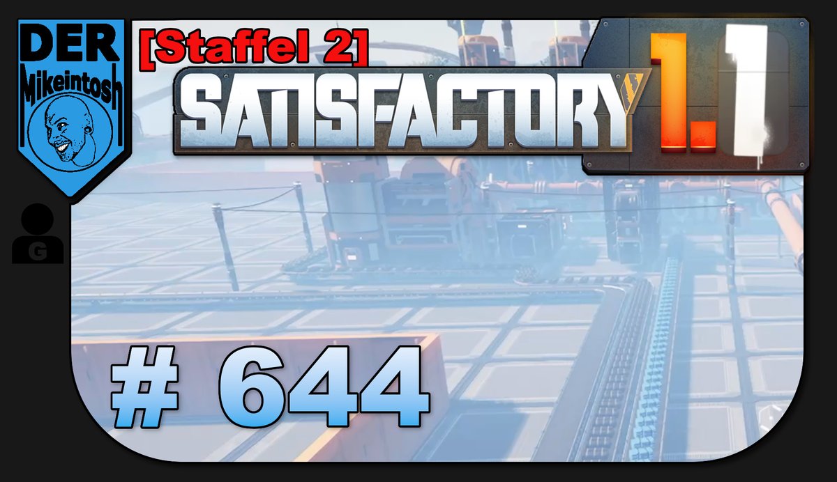 📦 Neues Video!

#Satisfactory #DerMikeintosh #YouTube #letsplay #gaming #1.1 #Staffel2

Satisfactory [Staffel 2]🔧 DerMikeintosh ► Folge 644
youtu.be/8AFDUzrdb9s