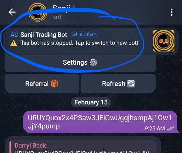 If you see this Ad at the top of your bot, it is FALSE, and a SCAM! 

BEWARE ⚠️