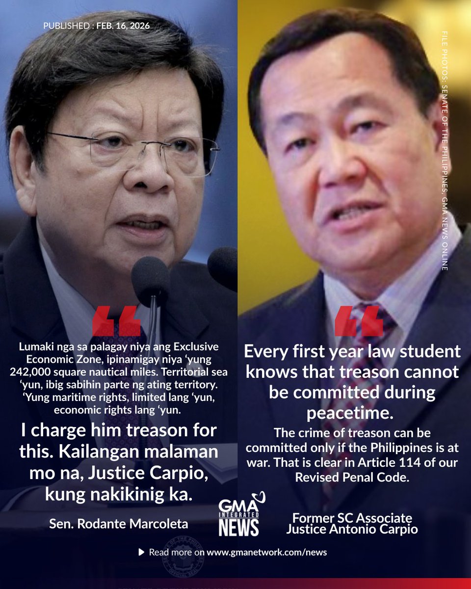 Senator Rodante Marcoleta threatened to sue former Supreme Court Associate Justice Antonio Carpio for treason over a decision he penned in 2011 on a case involving the country’s territory. 

For his part, Carpio said that treason only applies if the country is in the middle of a