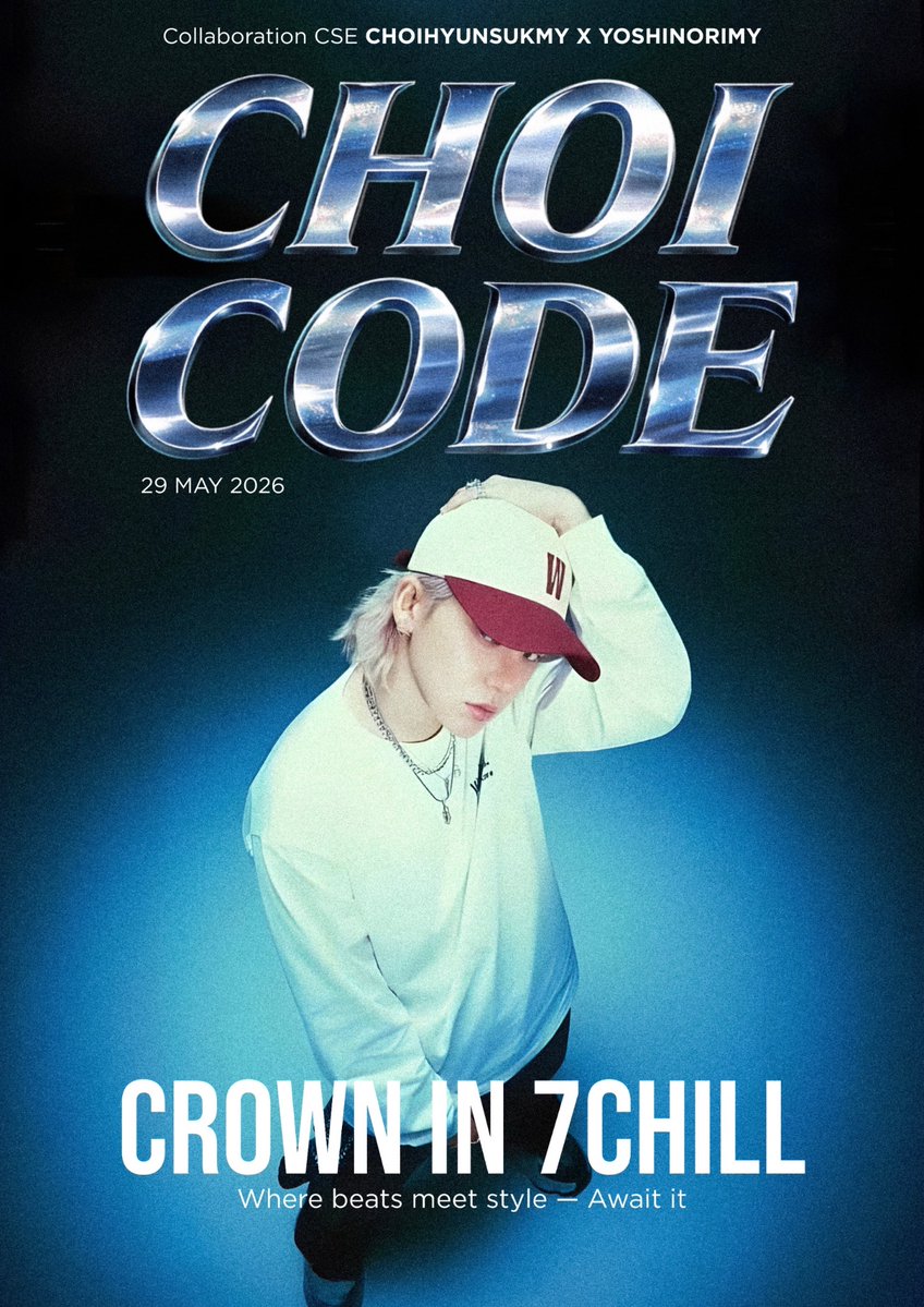 choihyunsuk_MY's tweet image. CHOI CODE: CROWN IN 7CHILL

Collaboration CSE by @choihyunsuk_MY &amp;amp; @Yoshinori_MY 

💜COMING SOON🔥
#CHOIHYUNSUK #CROWNIN7CHILL #TREASUREinKL