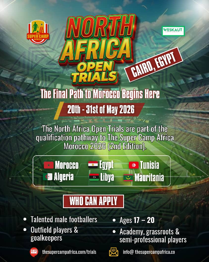 North Africa, this is your moment. ⚽🌍
The road to Morocco 2026 continues and the next stars could be from your region. 

#NorthAfricaTrials
#RoadToMorocco2026
#FutureAfricanStars
#EliteFootballAfrica
#SuperCampAfrica 
Step forward. Show up. Make it count.🔥Registration is open.