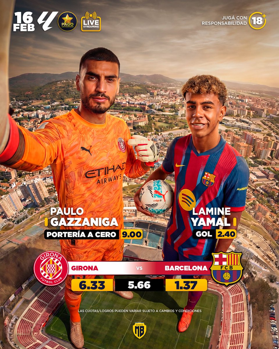 🏆 #LaLiga
⚽ Girona FC 🆚 Barcelona
⏰ 17:00
🏟️ Montilivi
🔥 Paulo Gazzaniga — CUOTA GOL 9.00
🔥 Lamine Yamal — CUOTA GOL 2.40
⭐ Pago anticipado activado 🟢
📺 Miralo en vivo en:
 mb365.pro/PIBES +18