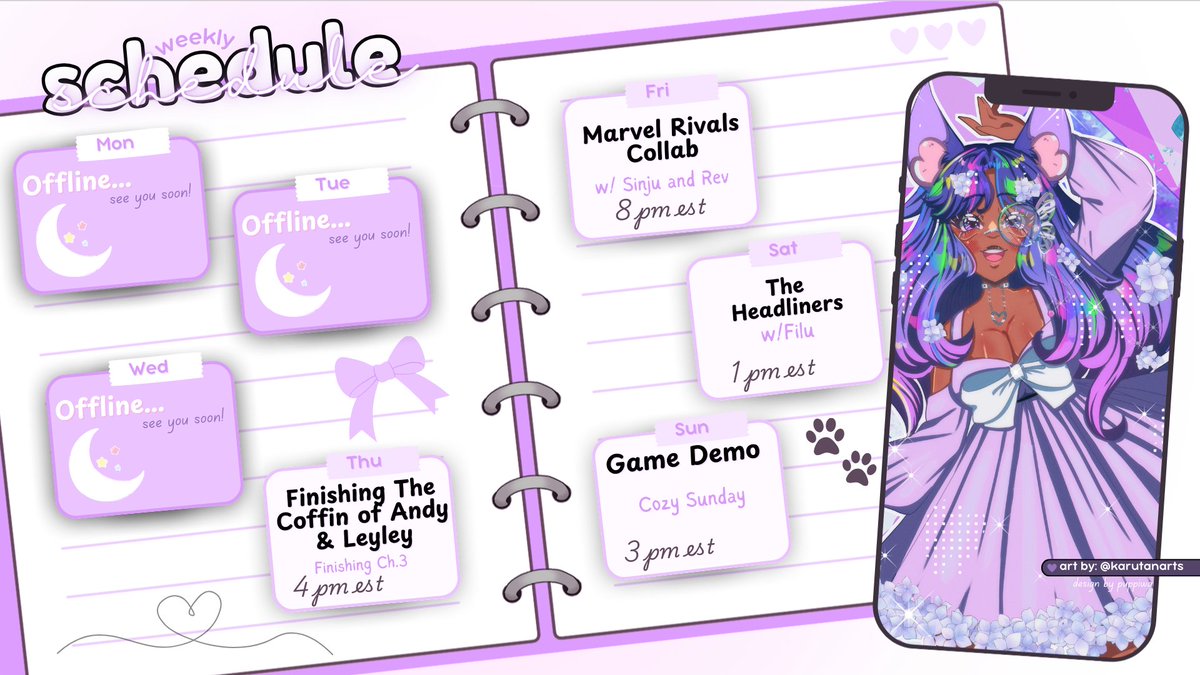 💜💎 [Weekly Stream Schedule Feb 16th - Feb 22nd] 💎💜
Thurs: The Coffin of Andy and Leyley Chapter Finale
Fri: Marvels Collab with <a href="/DemonKingSinju/">😈👑Sinju X. Hades👑😈</a> &amp; <a href="/IRehvenge/">ℜ𝔢𝔥𝔳 愛🖤</a> 
Sat: The Headliners Collab with <a href="/filunie_/">Filu 🐰🦴 Artist & Vtuber</a> 
Sun: Game Demo Sunday