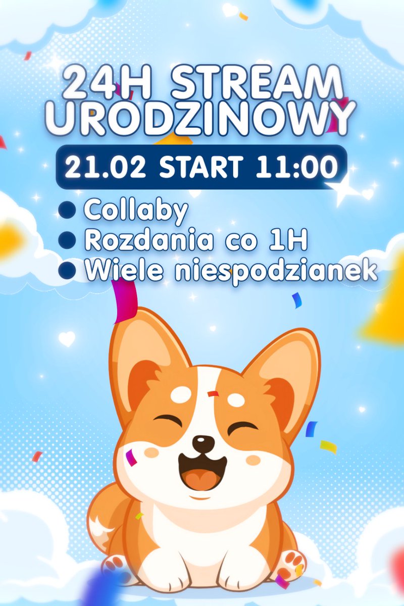 GOTOWI NA NAJWIĘKSZY STREAM ROKU?
🎉 24H STREAM URODZINOWY! 🎉
Start: 21.02 - 11:00 
Collaby, rozdania co 1H i masa niespodzianek 🥳🐶
Wbijaj i świętuj ze mną - nie możesz tego przegapić ! 🔥

#vtuber #PLVtuber #birthday #24h #stream #Corgi