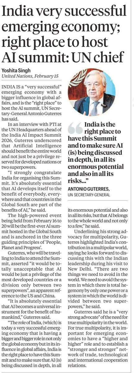 India's hosting of the #AIImpactSummit2026 is firmly grounded in the country's economic rise as a successful emerging economy and its growing technological prowess, positioning it to champion inclusive, Global South-centric AI advancement and governance. <a href="/UN/">United Nations</a> <a href="/antonioguterres/">António Guterres</a>
