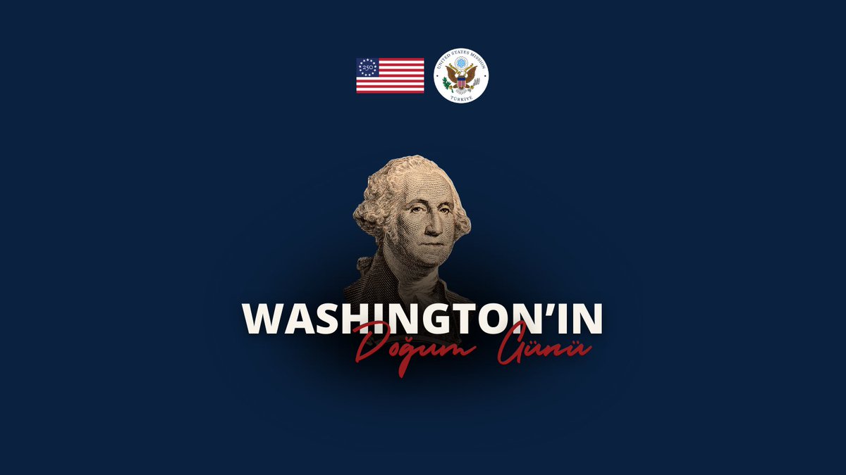 Amerika Birleşik Devletleri bugün ülkemizin Babası, özgürlüğümüzün atası ve mertlik ile erdemin ölümsüz timsalini, Amerika Birleşik Devletleri’nin ilk başkanı George Washington’ı hatırlıyor. Doğum gününde Başkan Washington’ın kahramanlıklarla bezeli mirasını ve sarsılmaz vatan