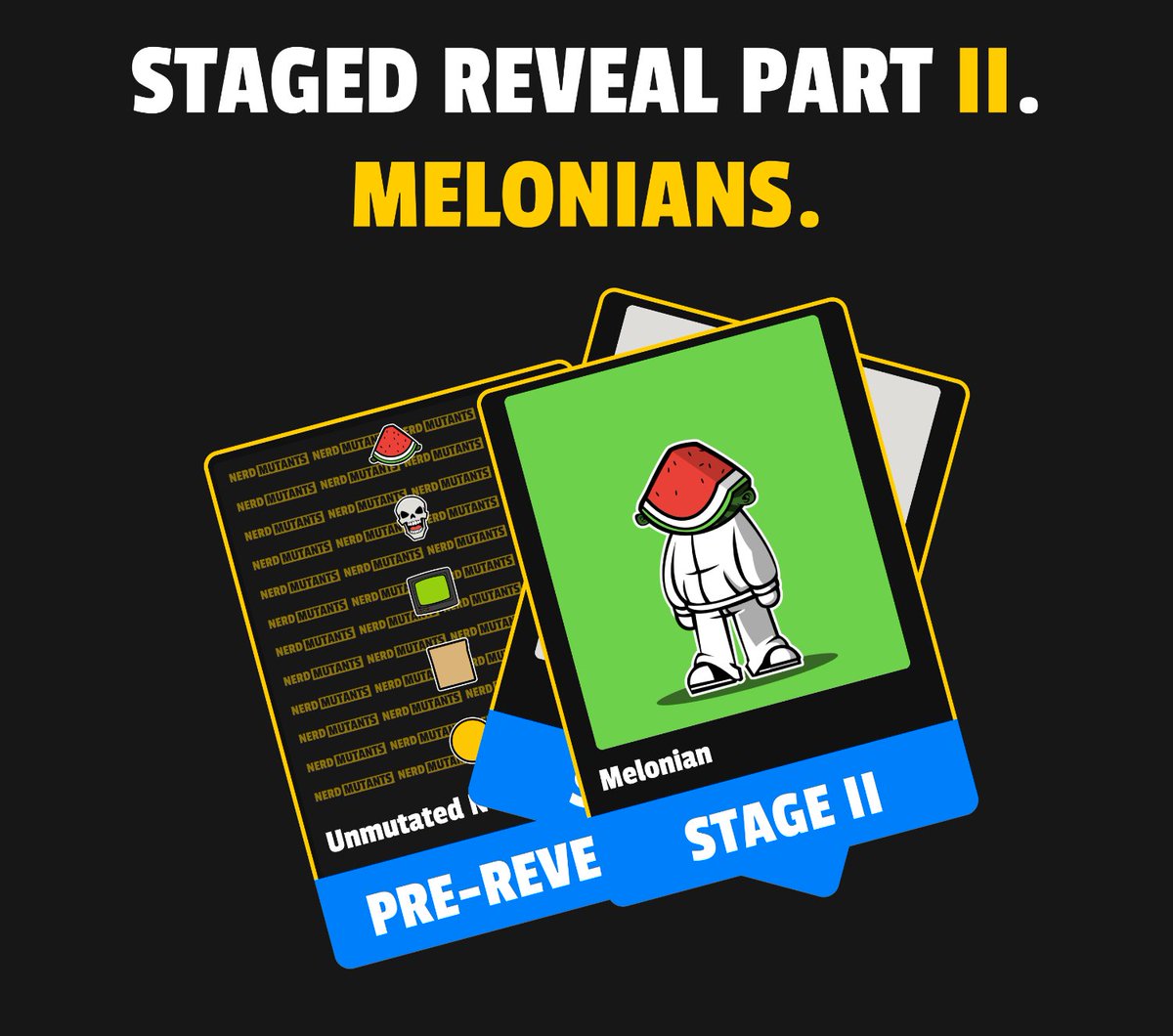 Our second Species reveal (2 of 5) is happening NOW.

780 MELONIANS 🍉.

Refresh your metadata.  

During the staged reveal, we will unveil each species one by one with no traits shown.  

Each new species will be revealed every 6 hours.  

Once all five species are revealed, we