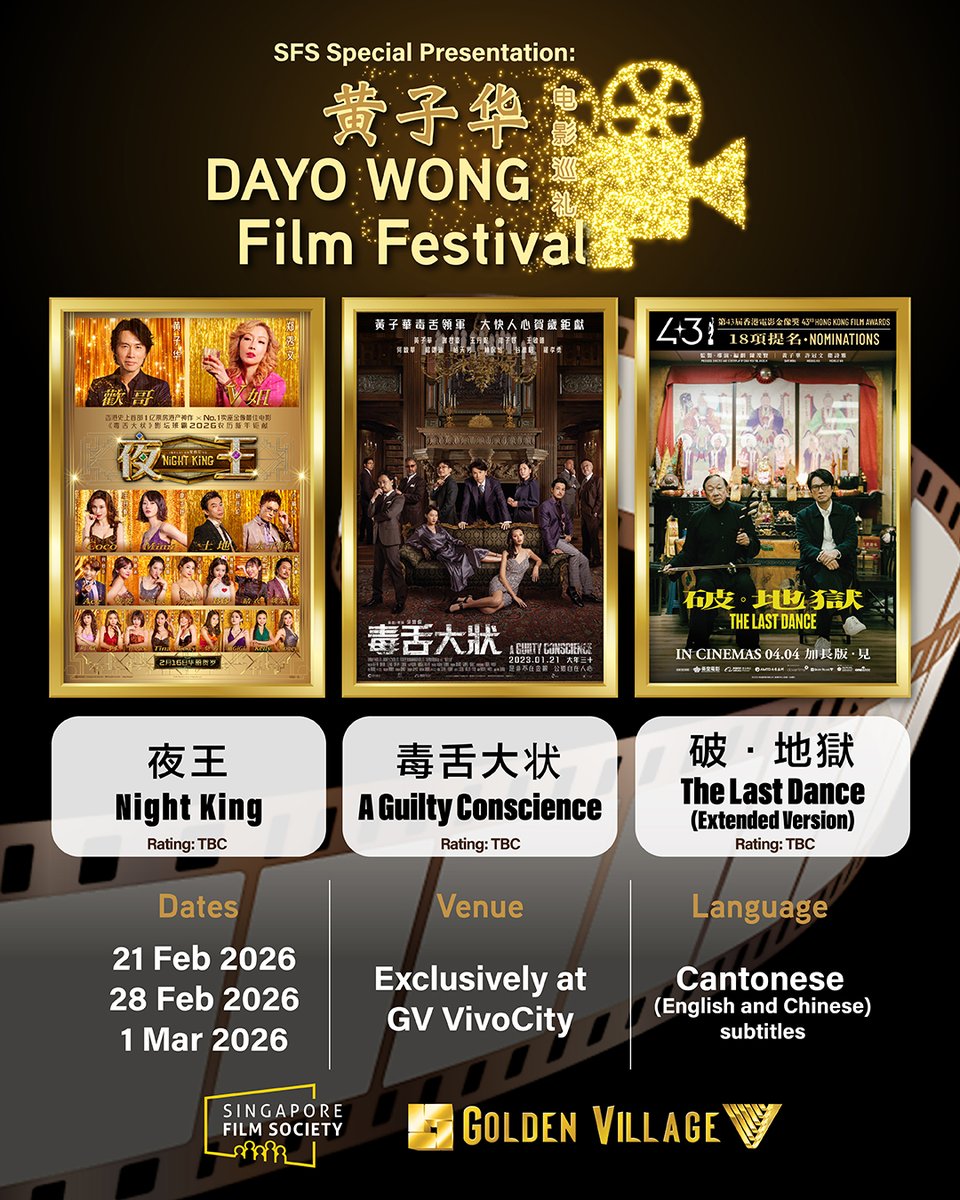 Experience a showcase of iconic films starring legendary Hong Kong actor Dayo Wong!

💬 All films will be screened in Cantonese with English and Chinese subtitles
📅 21 February to 1 March
📍 GV VivoCity
🎟️ bit.ly/Dayo-Wong-Film…