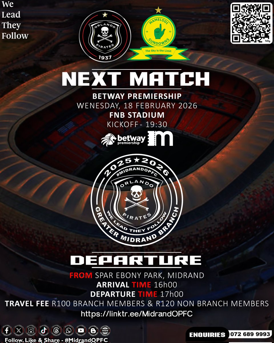 ☠️ 𝗡𝗘𝗫𝗧 𝗠𝗔𝗧𝗖𝗛 𝗧𝗥𝗔𝗩𝗘𝗟 𝗔𝗥𝗥𝗔𝗡𝗚𝗘𝗠𝗘𝗡𝗧𝗦 ☠️

🏆 #BetwayPrem 
🆚 Mamelodi Sundowns
📅 Wednesday, 18 February 2026
🎟️  myticket.co.za 
🏟️ FNB Stadium
 🕢 Kick-Off 19h30 
 
⚫️⚪️🔴⭐️
#OnceAlways 
#OrlandoPirates 
#MidrandOPFC