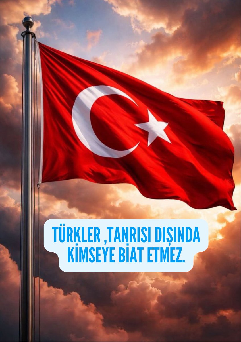 TÜRKLER, TANRISI DIŞINDA KİMSEYE BİAT ETMEZ.EDEN VARSA TÜRKLÜĞÜNÜ SORGULASIN.
#NeMutluTürkümDiyene