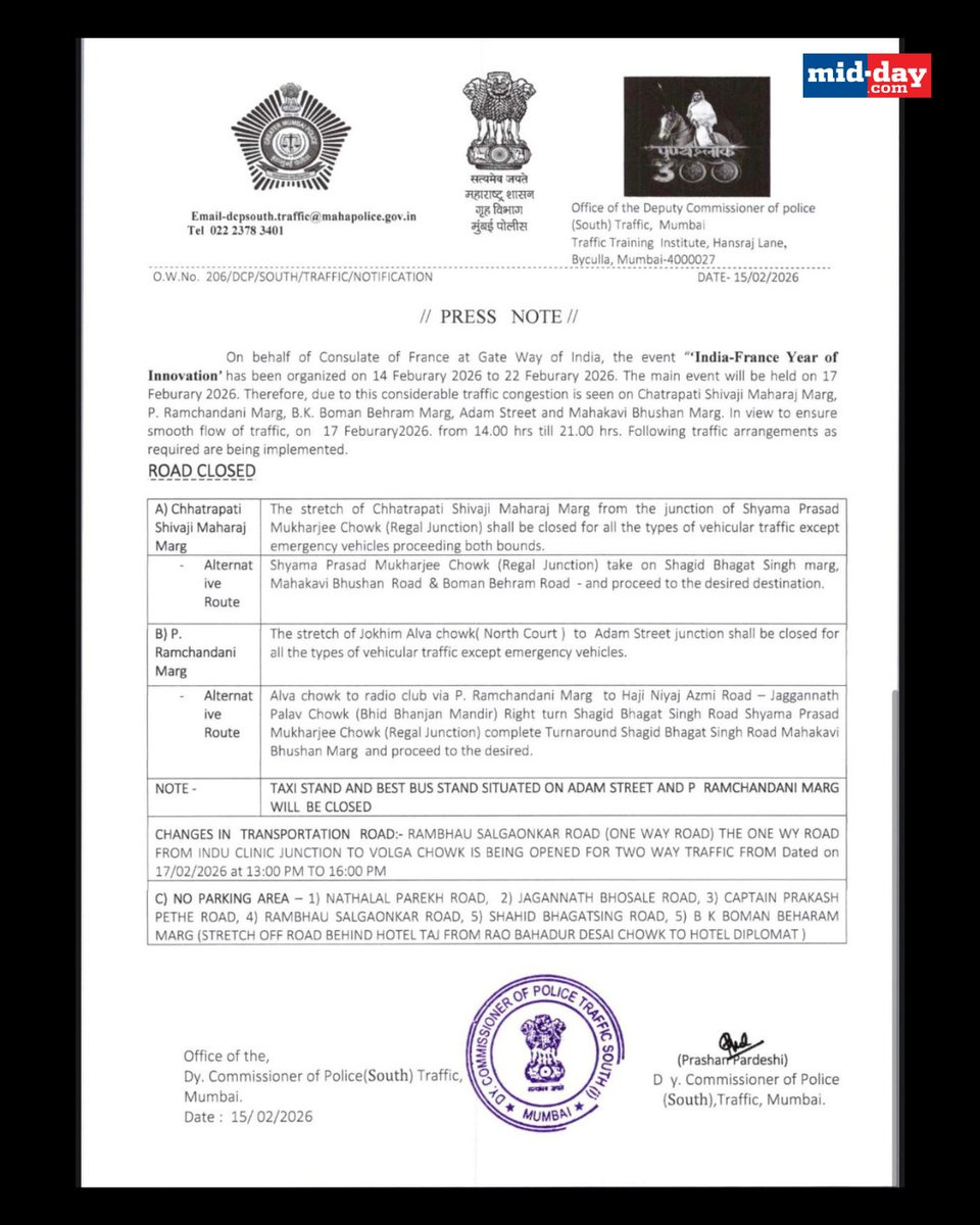 mid_day's tweet photo. Mumbai Police has announced extensive traffic restrictions in South Mumbai on February 17, 2026, for the India–France Year of Innovation event at Gateway of India. Curbs will remain in place from 2 pm to 9 pm, with key roads shut and diversions enforced.

The main event forms part of French President Emmanuel Macron’s India visit, with Prime Minister Narendra Modi also set to attend. Authorities have urged commuters to plan ahead and use alternate routes to avoid congestion in the area.