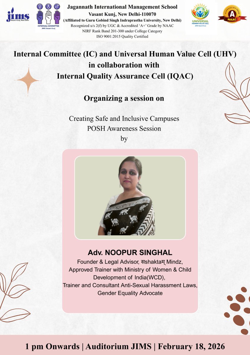 POSH Awareness Session on “Creating Safe &amp; Inclusive Campuses” by Adv. Noopur Singhal.

📍 JIMS Vasant Kunj Auditorium
🕐 1 PM | 📅 18 Feb 2026

#POSHAwareness #SafeCampus #JIMS
