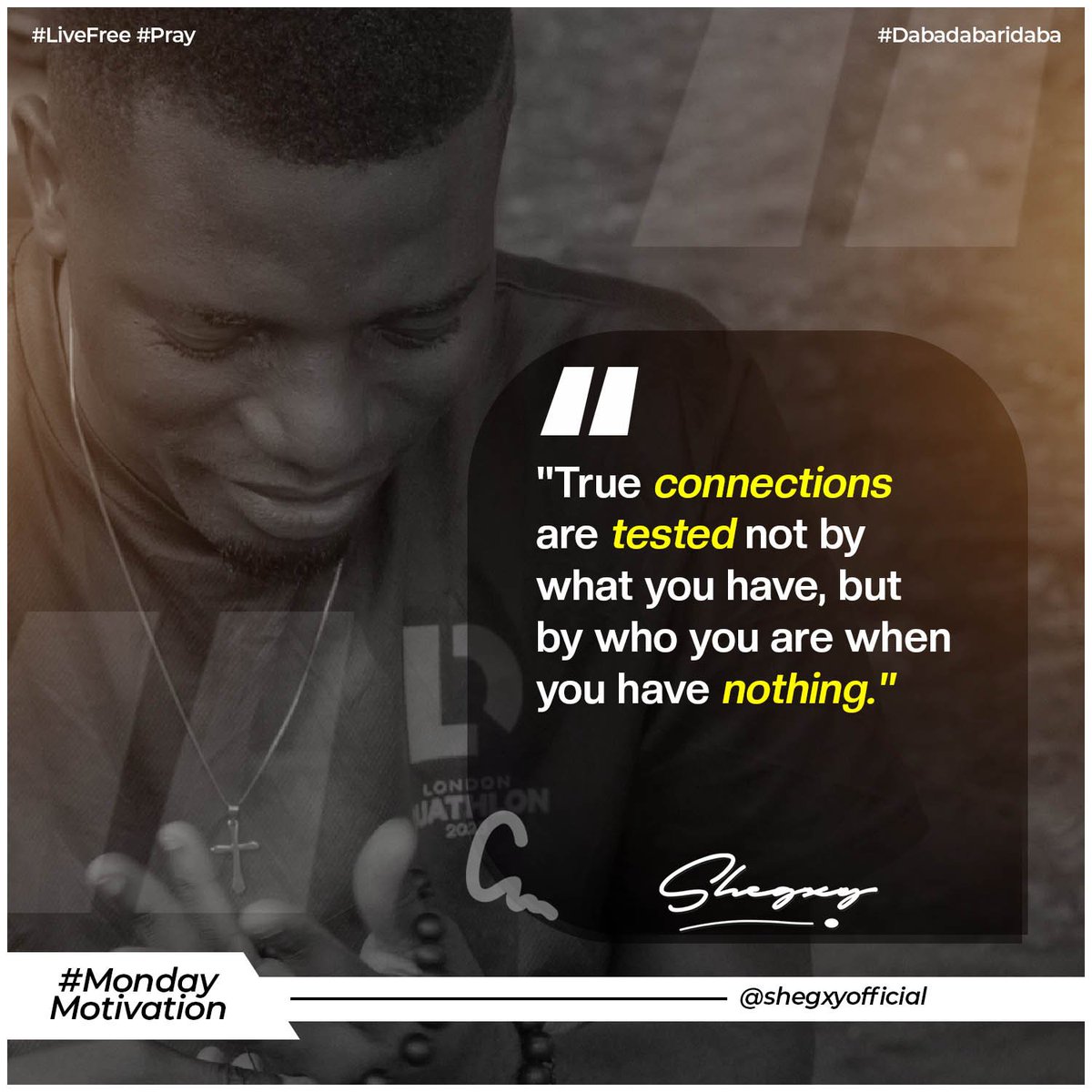 Shegxyofficial's tweet photo. "True connections are tested not by what you have, but by who you are when you have nothing." #mmq #Monday #Motivational #Quote #Shegxy #Temitope #Dabadabaridaba #rt https://t.co/l3I9Ds8lTQ