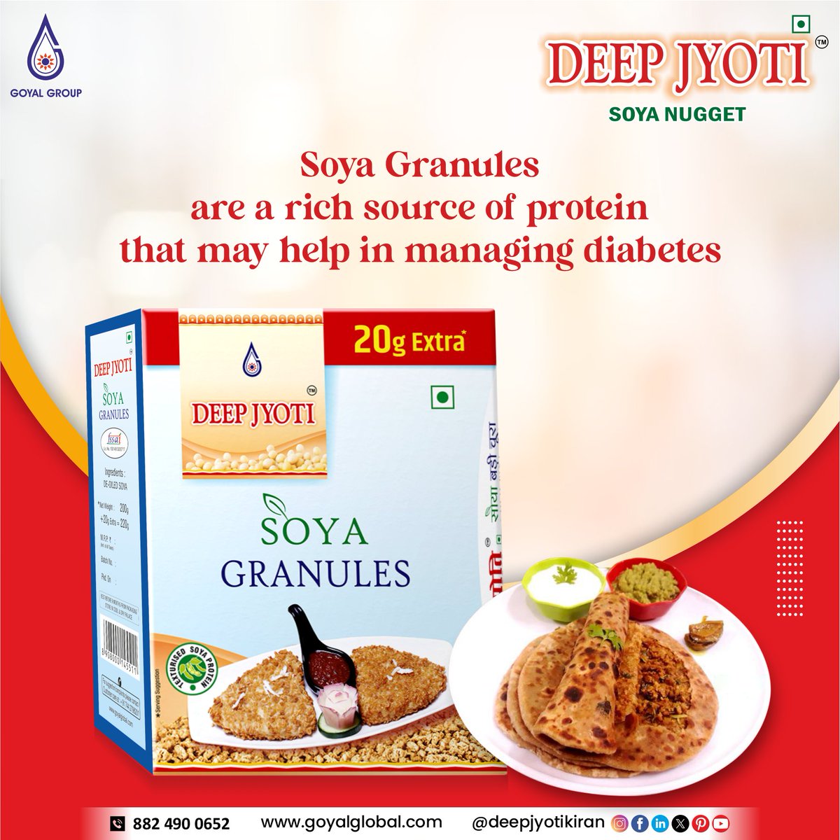 Strong body, healthy life! 💪
Deep Jyoti Soya Granules – rich in protein and a smart choice for a balanced diet.
Add nutrition to every meal, every day! 🌿
#DeepJyoti #SoyaGranules #ProteinRich #HealthyLiving #SmartNutrition #DailyDiet #GoyalGroup