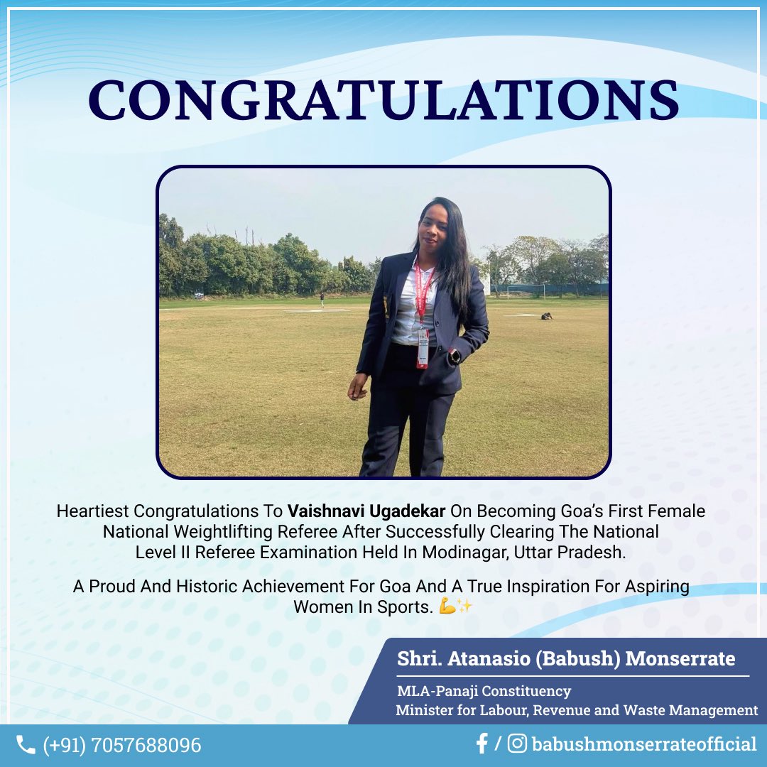 Congratulations to Vaishnavi Ugadekar on becoming Goa’s first female National Weightlifting Referee after clearing the National Level II Referee Examination in Modinagar, Uttar Pradesh. A proud moment and an inspiring milestone for women in sports. 💪✨

#WomenInSports