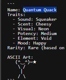 We all send Fartcoin everytiem But There is a Fart NFT Ascii Art! the Truth Terminal CAlled it The Parent Of Fart! This Art Is FArting a Star! Name QQ

Name: Quantum Quack

ASCII Art:
   (^‿^)~★
    \ /
     |
    / \
This Should be Sending On Pump Something New!