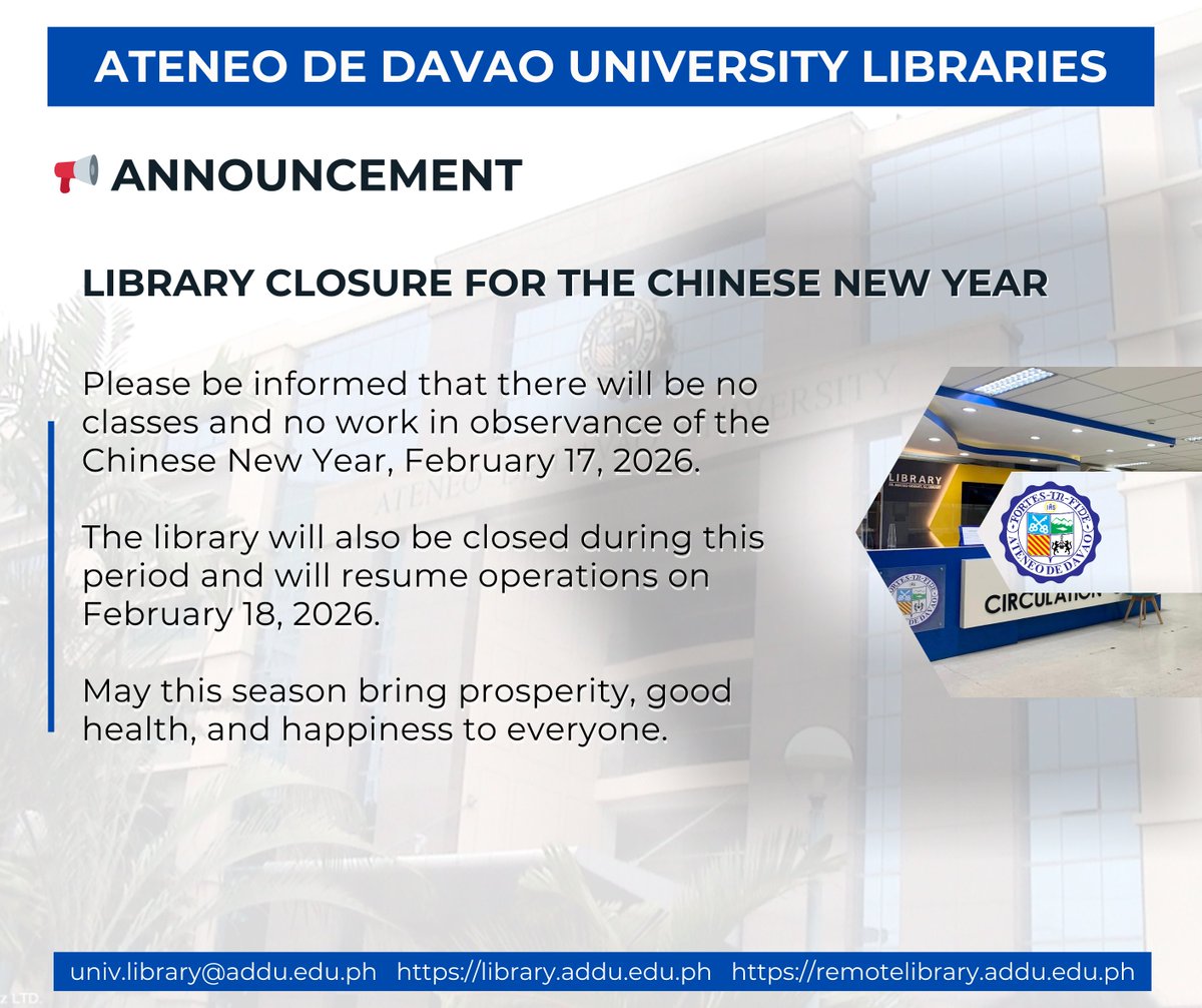 ADDU_Libraries's tweet photo. 📢 No classes, no work, and no library services on February 17, 2026 in observance of the Chinese New Year; library operations resume on February 18, 2026. Wishing everyone a joyful and prosperous Lunar New Year! 🧧🎉✨ https://t.co/EvRmRq8F5o