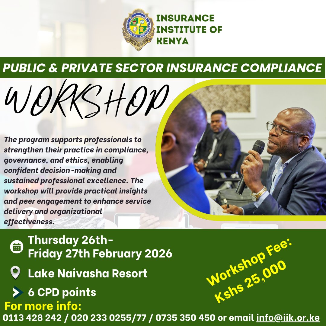 iik_kenya's tweet photo. Strengthen your compliance, governance & ethics skills at our 2-day workshop, 26–27 Feb, Lake Naivasha Resort. Gain practical regulatory insights & boost institutional accountability.
Register now: https://t.co/4hFVM2zAUi
#InsuranceTraining #ProfessionalDevelopment #IIKWorkshop https://t.co/6NZTtLoGFe
