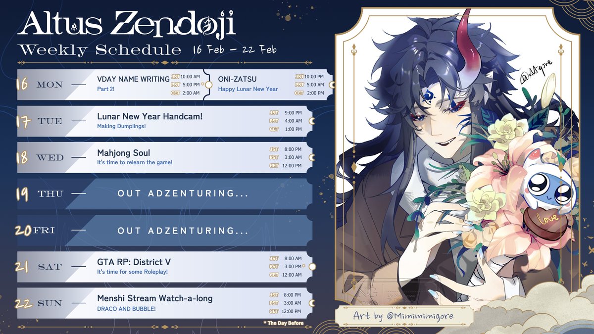 📿WEEKLY SCHEDULE⛈️ 
Feb 16  - Feb 22

Happy Lunar New Year!!! 🧨
District V starting Saturday!

🎨 @/Mimimimigore
#⃣ #IKZendoji #AltusZendoji