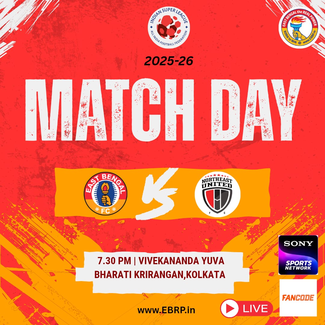 EBRPFC's tweet image. 🔴🟡 MATCHDAY IS HERE! 🔥

🏆 2025-26 ISL
⚔️ East Bengal FC 🆚 NorthEast United FC
🕢 7:30 PM
🏟️ VYBK, Kolkata

The torch burns bright. The fortress awaits❤️💛

Drop your score predictions below 👇
#JoyEastBengal #EastBengalFC #EBRP #EBFCNUFC #ISL 🔥