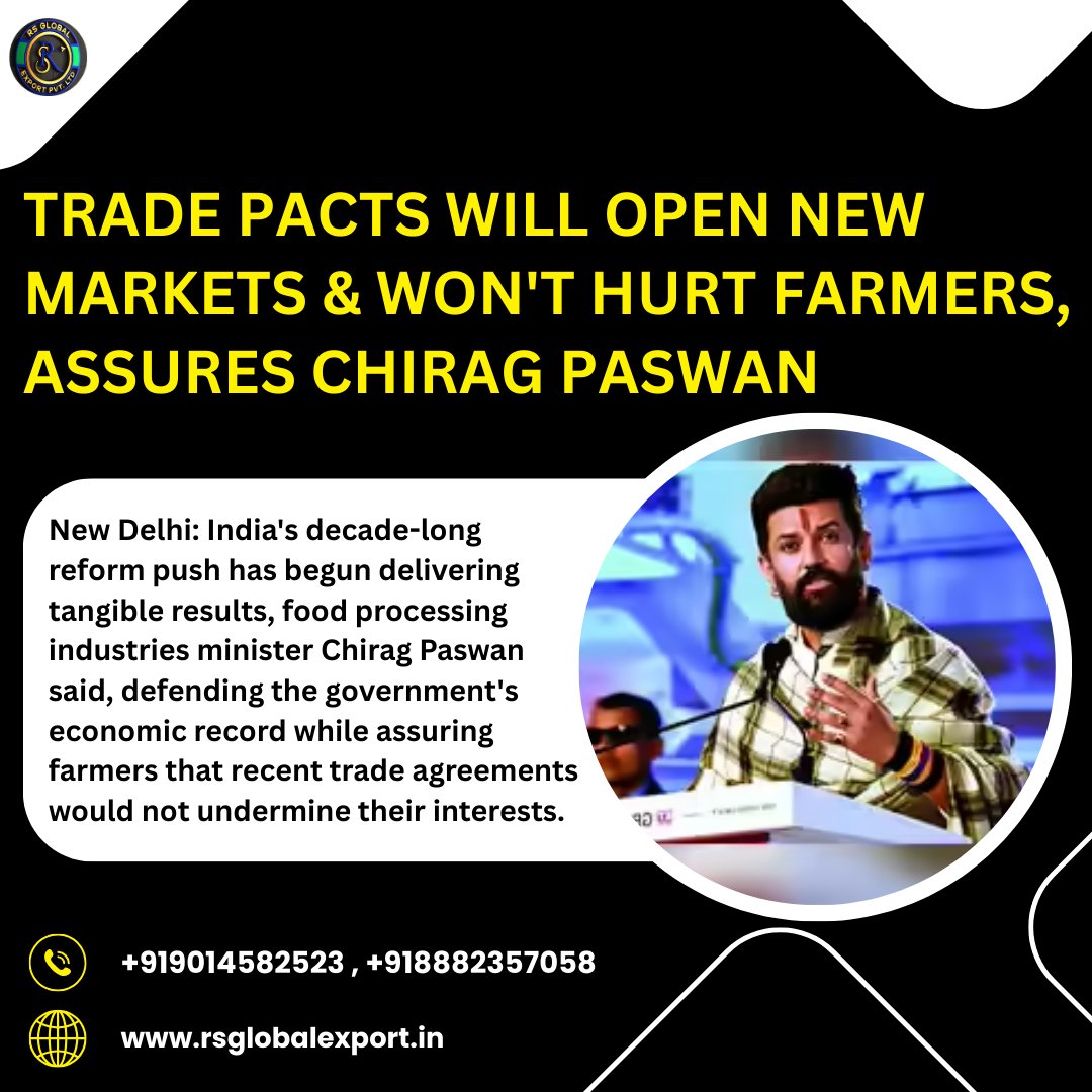 Rajeev17531625's tweet photo. Trade pacts will open new markets & won't hurt farmers, assures Chirag Paswan.
contact us: +919014582523 , +918882357058
visit us: https://t.co/ZwUI1qog1Y
#TradePacts #NewMarkets #FarmersFirst #ChiragPaswan #AgriculturalGrowth #GlobalTrade #FarmerWelfare #EconomicDevelopment https://t.co/XWV2dQM90D