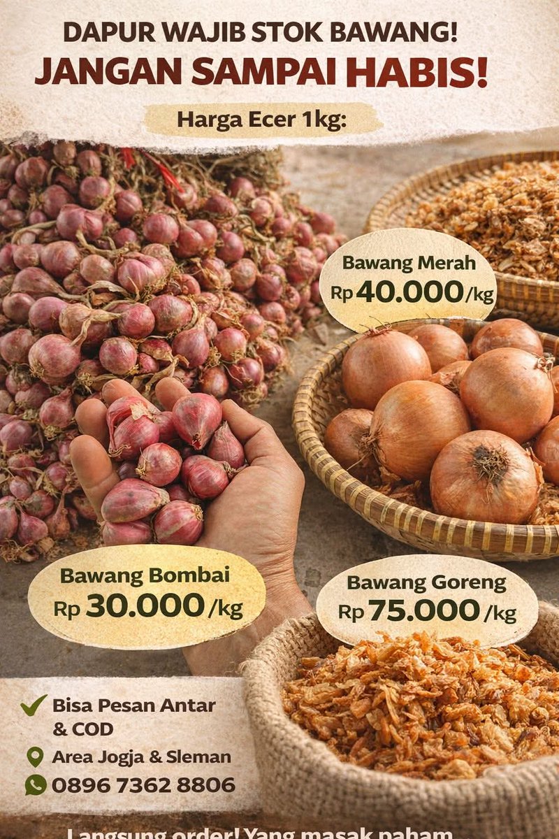 Bawang merah segar 40rb/kg, bawang bombai besar 30rb/kg, bawang goreng renyah 75rb/kg. 

Bisa COD &amp; pesan antar area Sleman Jogja. Cocok untuk warung, catering, UMKM, dan stok dapur harian. WA 089673628806

#BawangMerahJogja #BawangBombaiSleman  #CODJogja #KulinerJogja