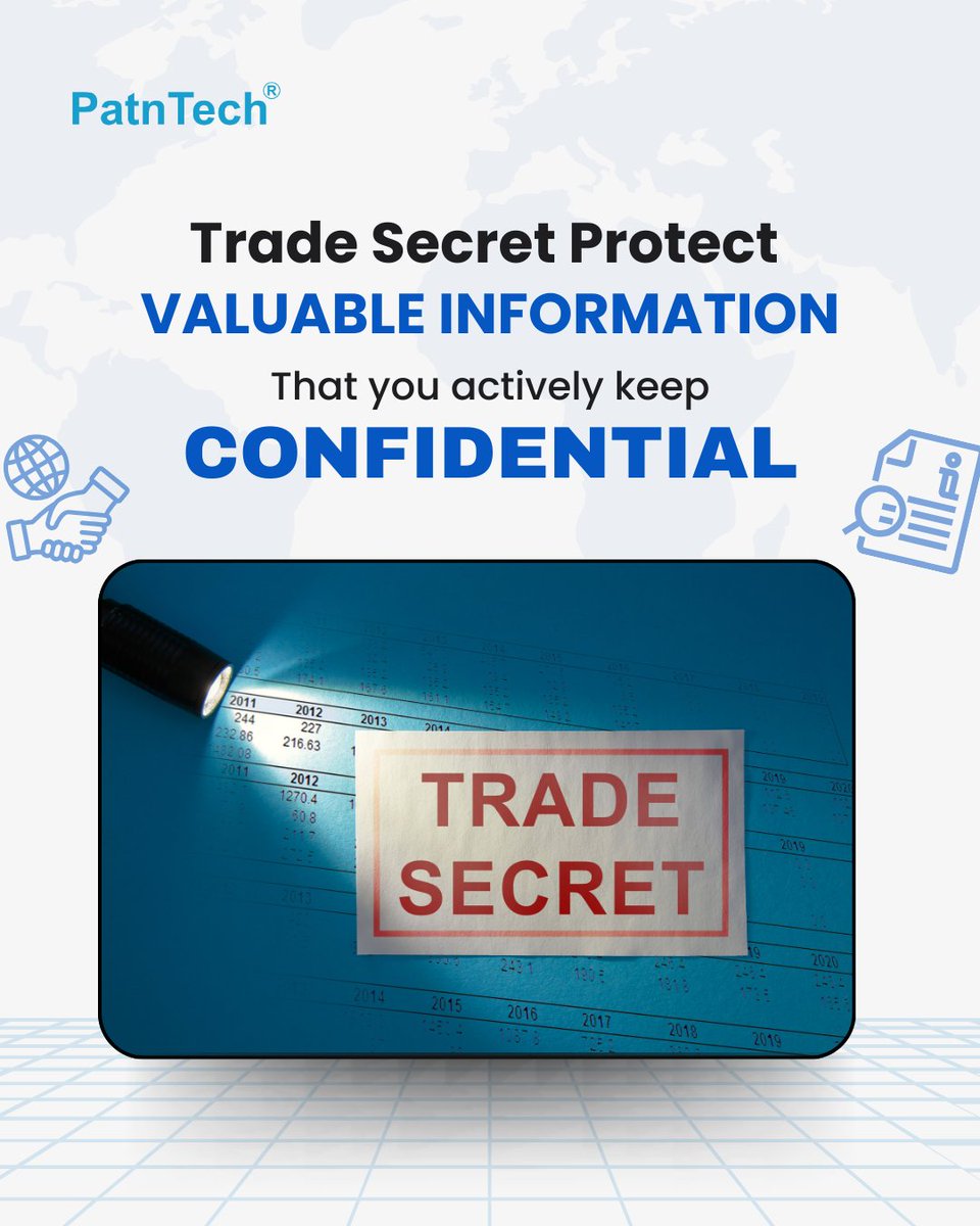 patntech's tweet photo. Trade secrets safeguard the ideas and information that give a business its edge—as long as they are actively protected and kept confidential. From formulas to processes, secrecy is a strategy in itself. https://t.co/v4MttBxMzr