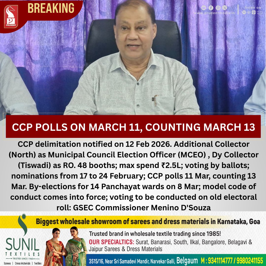 prudentgoa's tweet photo. CCP Polls On March 11, Counting March 13
#GoaElections #CCPElections2026 #PanchayatByElections #GoaPolitics #VotingInGoa #ElectionUpdates #BallotVoting #DemocracyInAction #GoaNews #ElectionDates https://t.co/otLOc9SZPh