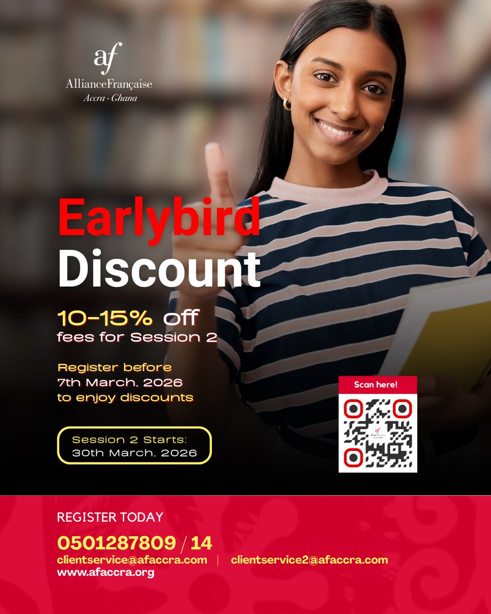 AF_Accra's tweet image. Don’t miss out on savings! 🎉
Enjoy 10–15% OFF Session 2 fees with our Earlybird Discount.

🗓 Register before: 7th March 2026
🚀 Session starts: 30th March 2026

Register early, save more, and start strong!

#EarlyBird #DiscountAlert #LearnFrench #LanguageSchool #AccraEvents