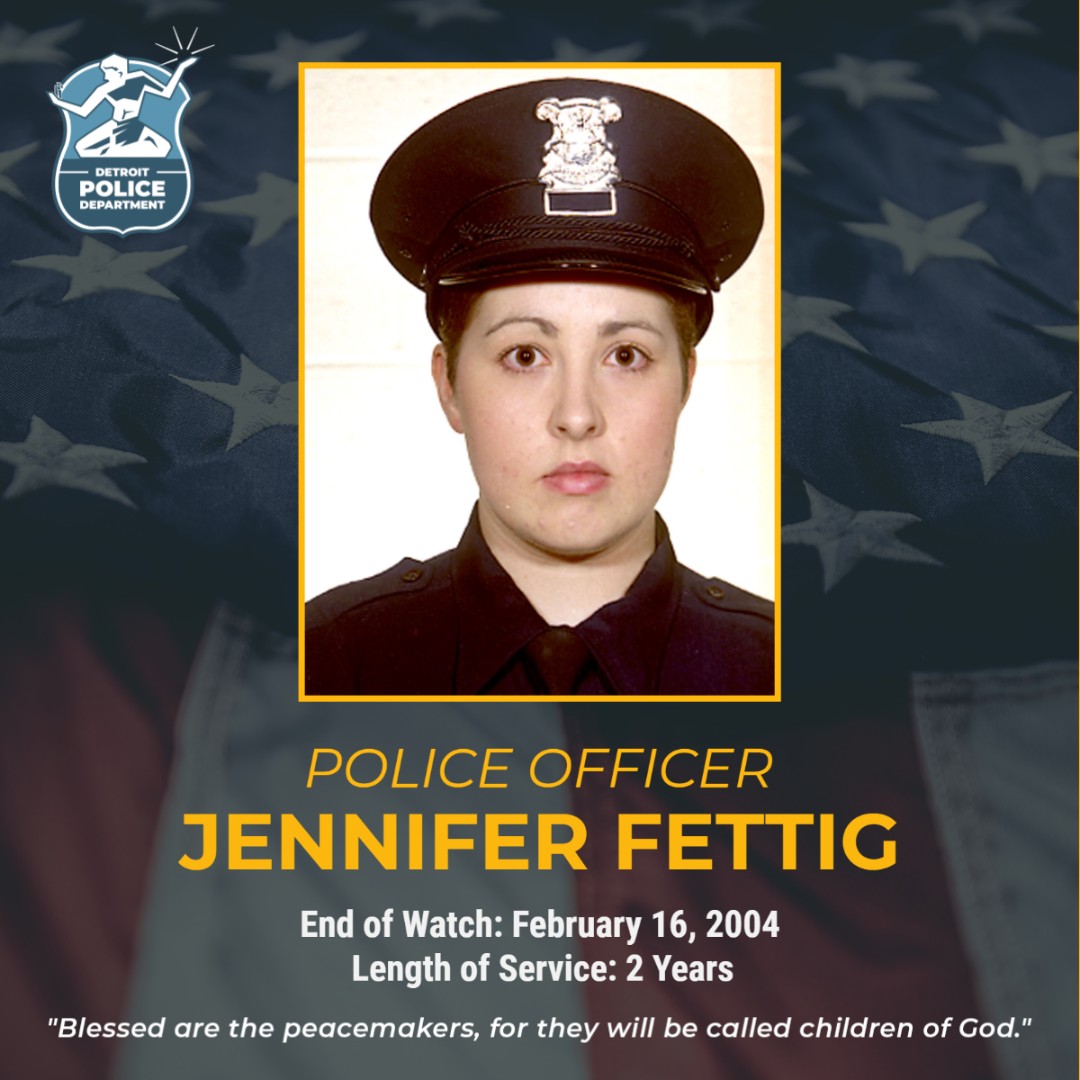 detroitpolice's tweet image. Today we remember P.O. Jennifer Fettig, who died in the line of duty alongside her partner Ofc. Matthew Bowens on February 16, 2004, after being shot during a traffic stop.

Officer Fettig served with DPD for two years. We will never forget her ultimate sacrifice. #NeverForgotten