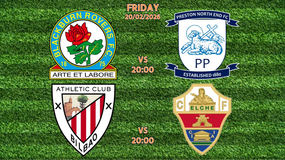 From Blackburn to Spain on a Friday night .....

⚽Blackburn Rovers v Preston North End⚽20:00
⚽Athletic Bilbao v Elche⚽20:00

Watch BOTH games LIVE here @ Steelers Sports Bar