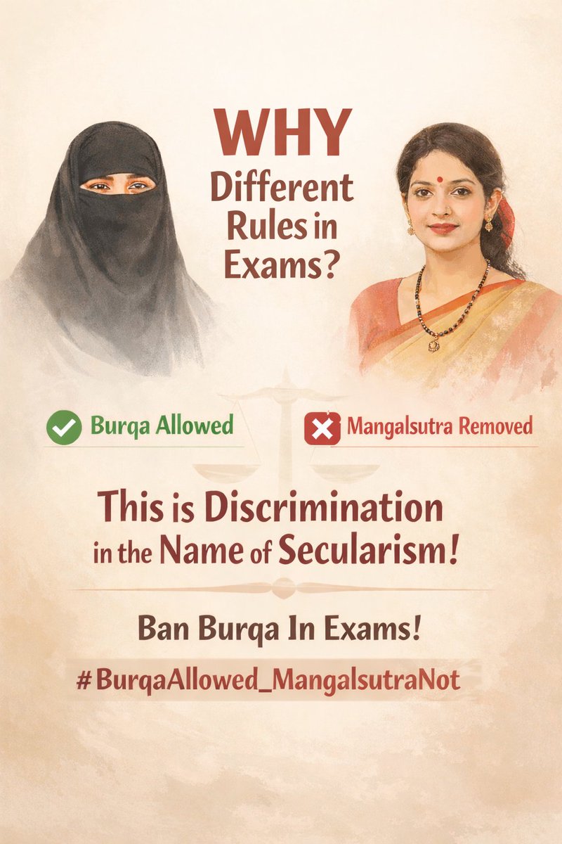 If burqa is “cultural freedom,” why isn’t mangalsutra? Stop double standards in exam halls. 

🚫Ban Burqa In Exams !!!

 #BurqaAllowed_MangalsutraNot