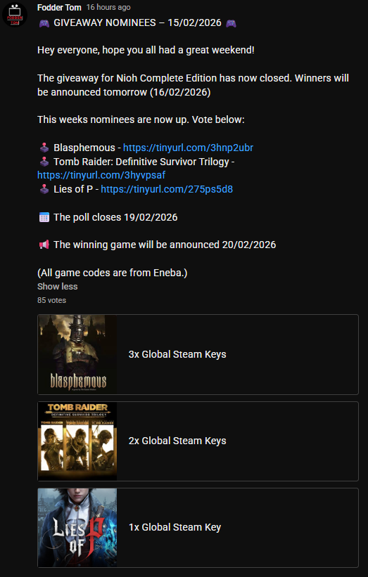 FodderTom's tweet photo. 🚨#GIVEAWAY #59 poll now live🚨   

👉 https://t.co/HsQJXtqtiK 

🗳️Vote for the game you'd like to see me giveaway over on Youtube Friday 20th Feb  

#LiesofP  #tombraider #blasphemous https://t.co/8tdeKjm7Au