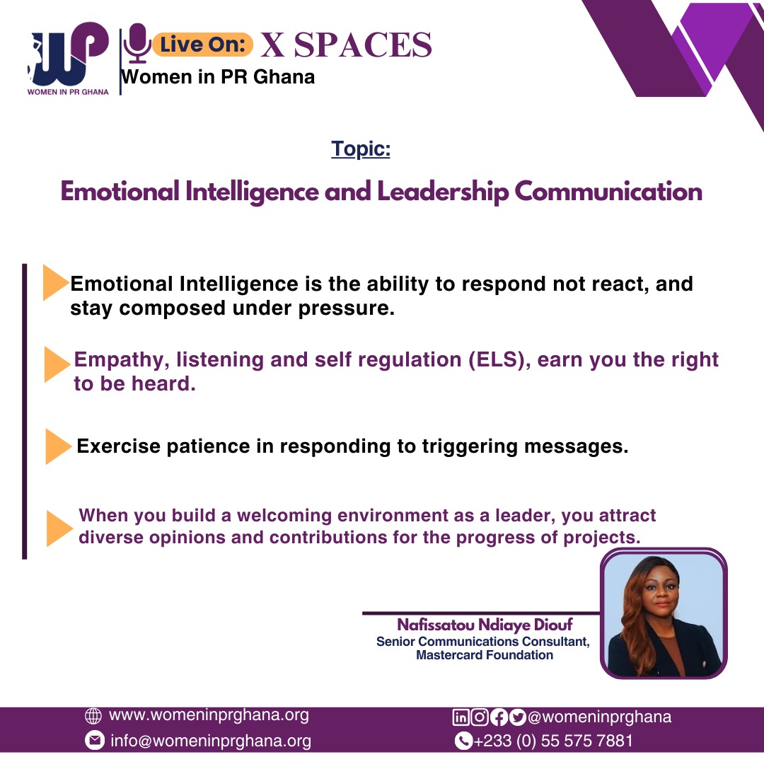 We had an insightful X-Space Conversation with our Women in PR, Esi Asante Antwi and <a href="/Nafeesah70/">Nafissatou Ndiaye Diouf</a> , last Friday.

Couldn't join us? Here are some excerpts of our conversation for you!

#womeninprghana
#wiprghana
#emotionalintelligence