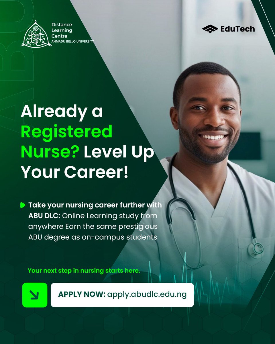 edutechbusiness's tweet image. Already a registered nurse? 
Why stop at just being qualified when you can advance, specialize, and grow,all without JAMB or Post-UTME!

Level up your nursing career and take charge of your future today!

Apply now: apply.abudlc.edu.ng

#ABUDLC #RegisteredNurse