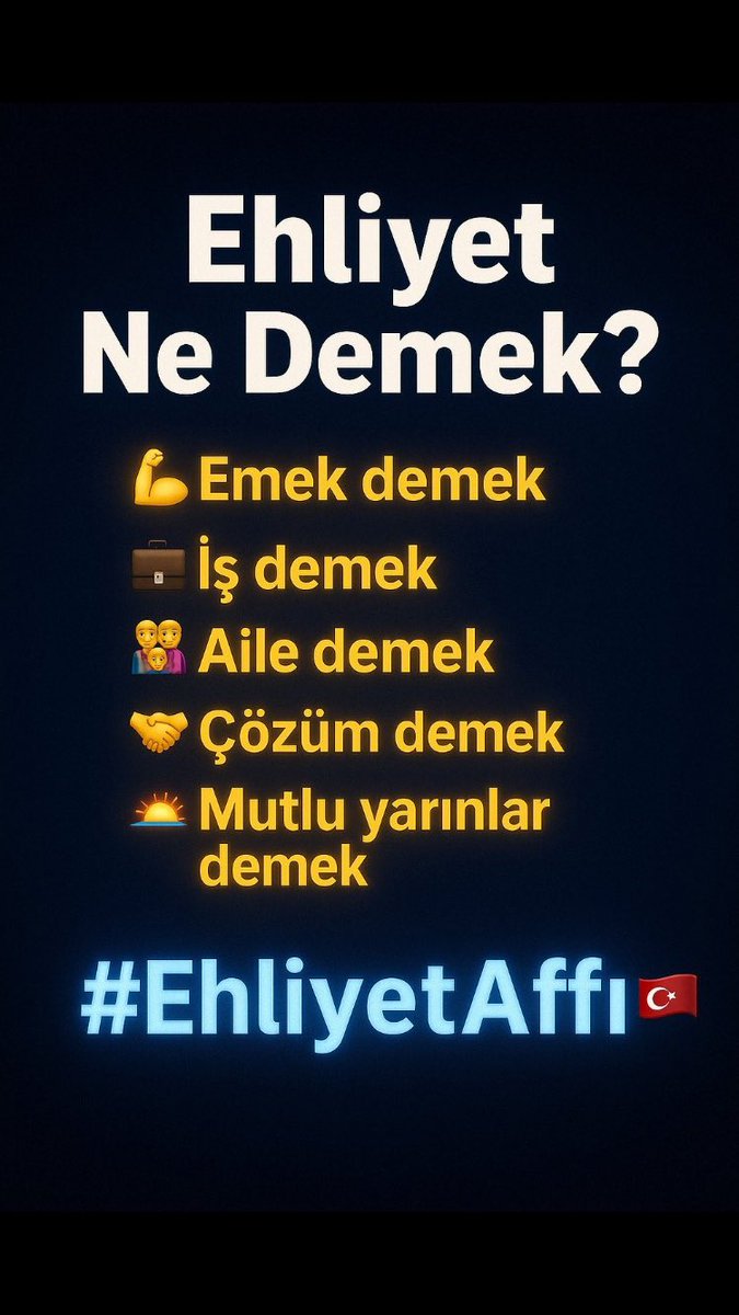 #UmudunAdıErdoğan
GeçmişiSil GeleceğiKurtar
Ehliyet sadece bir belge değil bizim için iş demek aile demek huzur demek.. ehliyet affı toplumsal bir zorunluluktur 
<a href="/RTErdogan/">Recep Tayyip Erdoğan</a> 
<a href="/Akparti/">AK Parti</a> 
<a href="/MHP_Bilgi/">MHP</a> 
<a href="/YildizFeti/">Feti Yıldız</a> 
<a href="/PrfDrFilizKilic/">Prof. Dr. Filiz KILIÇ</a> 
<a href="/AvOzlemZengin/">Av. Özlem Zengin 🇹🇷</a>