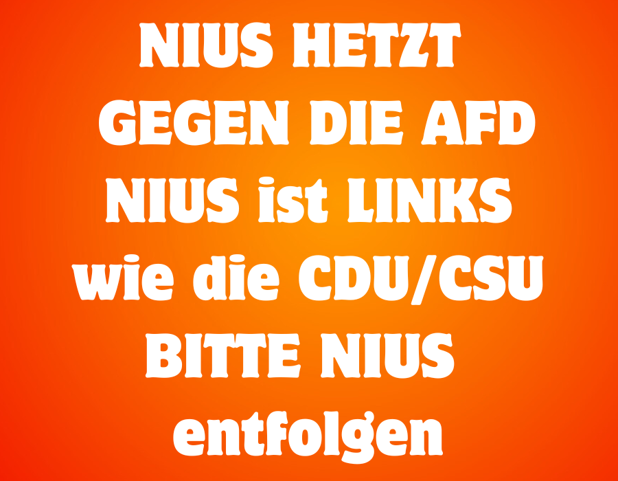 BockwurstClown's tweet photo. +++EILMELDUNG+++
🟧🟧🟧🟧🟧🟧🟧🟧🟧🟧🟧🟧🟧🟧🟧
🟧🟧🟧🟧🟧🟧🟧🟧🟧🟧🟧🟧🟧🟧🟧
NIUS hetzt auch diese Woche wieder
ganz schlimm gegen die AfD.
NIUS ist genauso LINKS wie die CDU/CSU.
🟧🟧🟧🟧🟧🟧🟧🟧🟧🟧🟧🟧🟧🟧🟧
BITTE alle NIUS entfolgen ‼️‼️‼️
#Nius #Reichelt #CDU #CSU https://t.co/WRx7jVaD8i