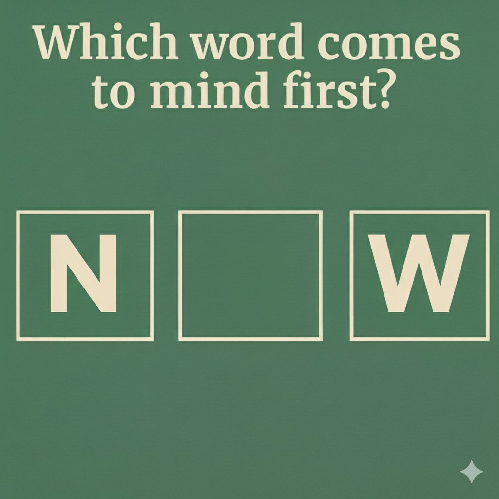 Which word comes in your mind?